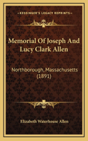 Memorial Of Joseph And Lucy Clark Allen