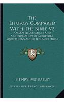 The Liturgy Compared With The Bible V2