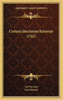 Centuria Insectorum Rariorum (1763)