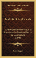 Les Lois Et Reglements