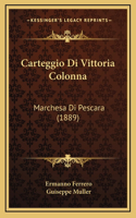 Carteggio Di Vittoria Colonna