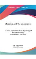 Character and the Unconscious
