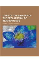 Lives of the Signers of the Declaration of Independence: (English)