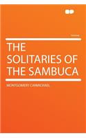 The Solitaries of the Sambuca