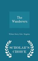 The Wanderers - Scholar's Choice Edition