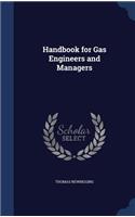 Handbook for Gas Engineers and Managers