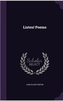 Listen! Poems