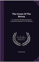 The Cruise Of The Betsey