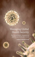 Managing Global Health Security