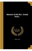 Memoir of the Rev. Josiah Pratt ..