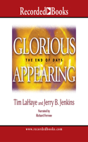 Glorious Appearing: The End of Days(12 Left Behind)