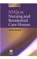 NVQs in Nursing and Residential Care Homes