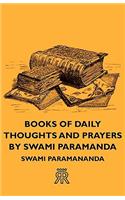 Books of Daily Thoughts and Prayers by Swami Paramanda