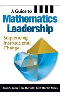 Guide to Mathematics Leadership