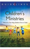 Guidelines 2013-2016 Childrens Ministries