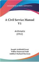 A Civil Service Manual V1