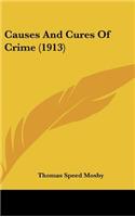 Causes and Cures of Crime (1913)