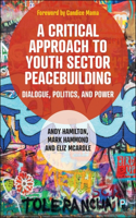 Critical Approach to Youth Sector Peacebuilding