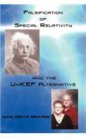 Falsification of Special Relativity and the Unikef Alternative