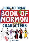 How to Draw Book of Mormon Characters