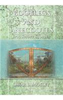 Bootlegs and Anecdotes