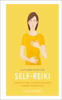Little Book of Self Care: Self Reiki