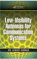 Low-Visibility Antennas for Communication Systems