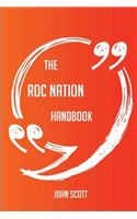 The Roc Nation Handbook - Everything You Need To Know About Roc Nation