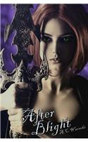 After Blight: (Blight)
