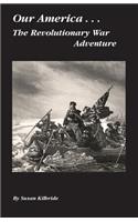Revolutionary War Adventure