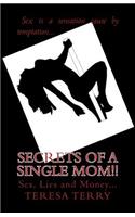 Secrets of a Single Mom!