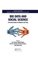 Big Data and Social Science: A Practical Guide to Methods and Tools(Chapman & Hall/CRC Statistics in the Social and Behavioral Sciences)