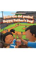 ¡Feliz Día del Padre! / Happy Father's Day!