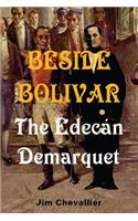 Beside Bolivar