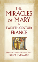 Miracles of Mary in Twelfth-Century France