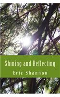 Shining and Reflecting