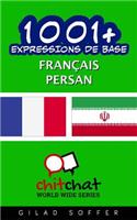 1001+ Expressions de Base Francais - Persan: (French)
