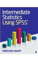 Intermediate Statistics Using SPSS