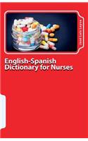 English-Spanish Dictionary for Nurses