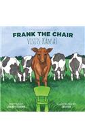 Frank the Chair Visits Kansas