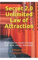 Secret 2.0 - Unlimited Law of Attraction