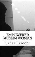 Empowered Muslim Woman