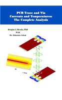 PCB Trace and Via Currents and Temperatures