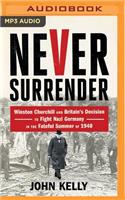 Never Surrender