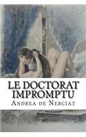 Le doctorat impromptu