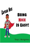 Being Nice is Easy!: (Owning Your Feelings)