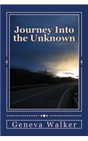 Journey Into the Unknown