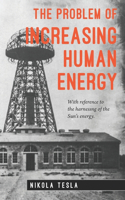 Problem of Increasing Human Energy