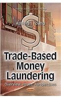 Trade-Based Money Laundering