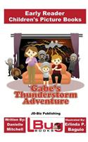 Gabe's Thunderstorm Adventure - Early Reader - Children's Picture Books